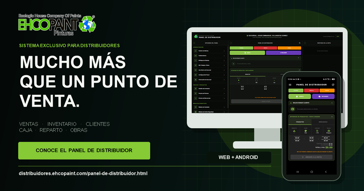 Panel de Distribuidor EHCOPAINT en computadora y Android